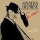 Sinatra, Frank "Reprise: The Very Good Years"