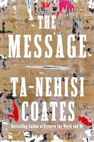 Message (Ta-Nehesi Coates) HC