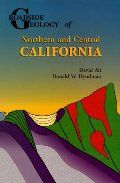 Roadside Geology Of Northern and Central California PB