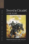 Wolfe - Sword and Citadel: The Second Half of the Book of the New Sun, PB