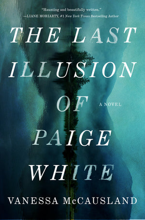 McCausland - Last Illusion of Paige White, hardcover