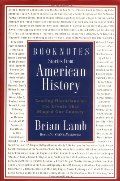 Booknotes: Stories from American History: Leading Historians on the Events That Shaped Our Country HC