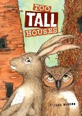 Too Tall Houses (hb)