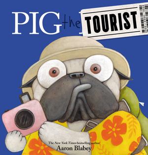 Pig the Tourist (hb)