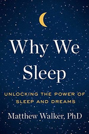Why We Sleep PB