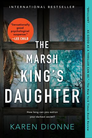 Dionne - Marsh King's Daughter [paperback]