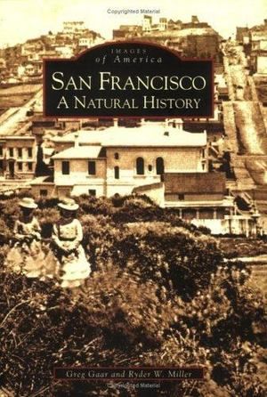 San Francisco: A Natural History PB