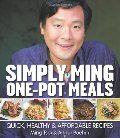 Simply Ming One-Pot Meals