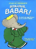 Bonjour, Babar! Six Unabridged Classics (hb)