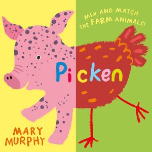 Mix And Match Farm Animals: Picken - board book