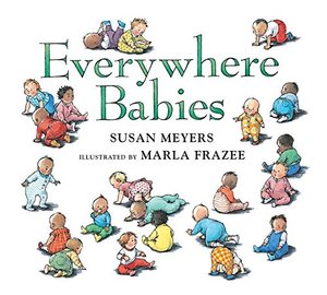 Everywhere Babies - board book (very slight wear)
