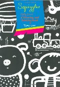 Squiggles: A Really Giant Drawing and Painting Book (pb)