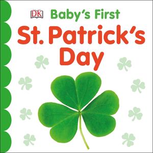 Baby's First St. Patrick's Day - board book (padded)