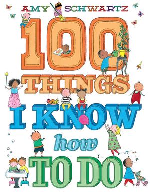 100 Things I Know How to Do (hb)