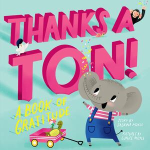 Thanks a Ton! - board book