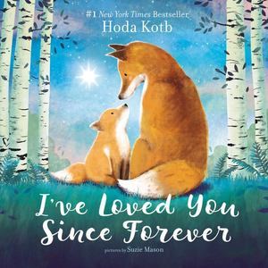 I've Loved You Since Forever - board book (very slight wear)