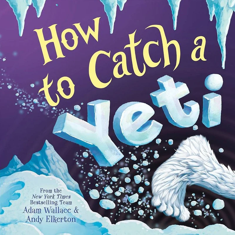 How to Catch a Yeti (hb)