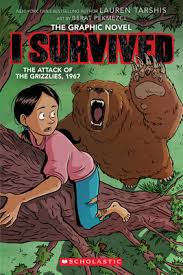 I Survived the Attack of the Grizzlies, 1967 - graphic novel (pb)