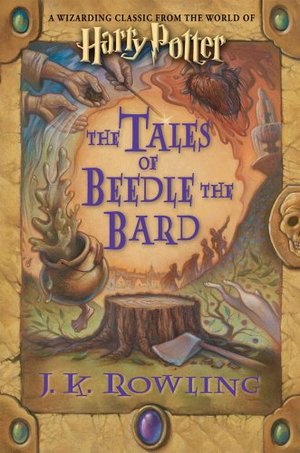 Tales of Beedle the Bard (hb)