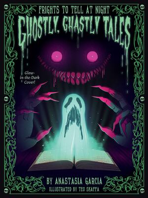 Ghostly, Ghastly Tales (hb)