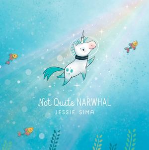 Not Quite Narwhal (hb)