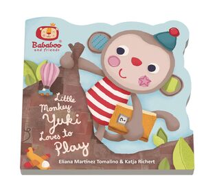 Little Monkey Yuki Loves to Play - board book