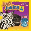 Just Joking 4: 300 Hilarious Jokes About Everything, Including Tongue Twisters, Riddles and More! (pb)