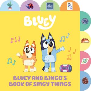 Bluey and Bingo's Book of Singy Things - board book