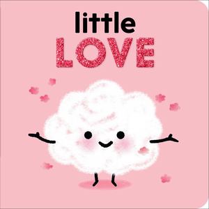 Little Love - board book