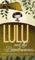 Lulu and the Brontosaurus (pb)