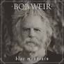 Weir, Bob "Blue Mountain"