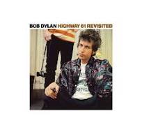 Dylan, Bob "Highway 61 Revisited"