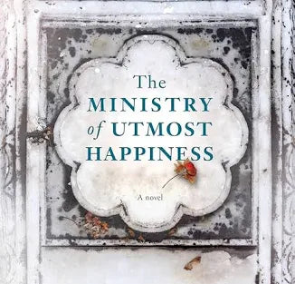 Ministry Of Utmost Happiness, The HC
