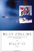 Ballistics (Billy Collins) HC