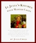 In Julia's Kitchen With Master Chefs