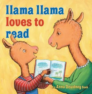 Llama Llama Loves to Read (hb)