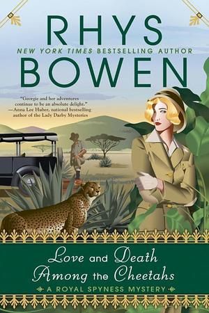 Bowen - Love and Death Among the Cheetahs [paperback]