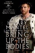 Bring Up The Bodies Hilary Mantel (PB)