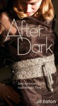 After Dark:  Uncommon Knits For Night Time  HC