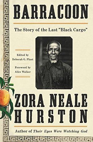 Barracoon: The Story of the Last "Black Cargo" PB