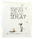 What Do You Do With An Idea? (hb)
