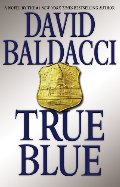 Baldacci - True Blue, hardcover