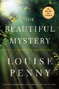 Penny - Beautiful Mystery (Chief Inspector Gamache) [paperback] (writing in front cover)