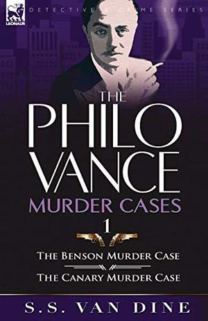 Van Dine - Philo Vance Murder Cases 1: Benson Murder Case & Canary Murder Case [paperback]