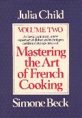 Mastering the Art of French Cooking, Volume 2