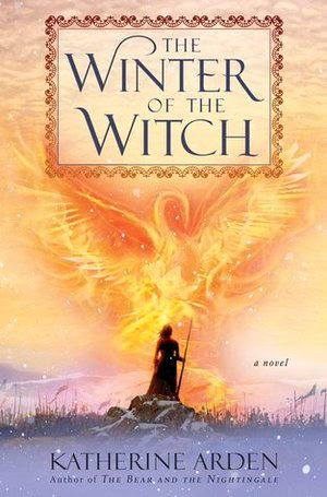 Arden - Winter of the Witch (Winternight Trilogy), HC