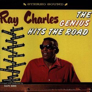 Charles, Ray "Genius Hits The Road"