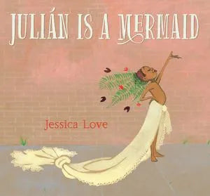Julian is a Mermaid (hb)