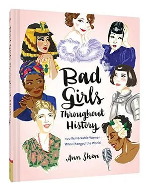 Bad Girls Throughout History (hb)