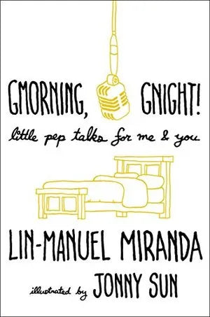 Gmorning, Gnight!  HC